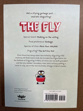 Load image into Gallery viewer, THE FLY: DISGUSTING CRITTERS SERIES - ELISE GRAVEL