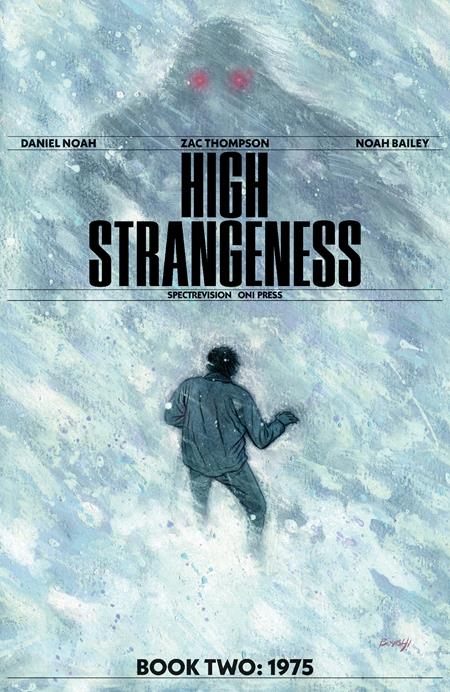 PRESALE: HIGH STRANGENESS #2 (OF 5) CVR A NOAH BAILEY