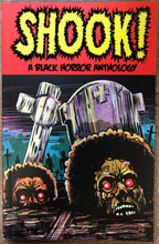 Load image into Gallery viewer, SHOOK! A BLACK HORROR ANTHOLOGY