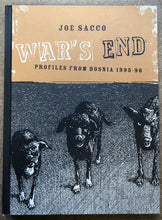 Load image into Gallery viewer, WARS END PROFILES FROM BOSNIA 1995-96 HC  JOE SACCO