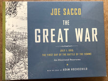 Load image into Gallery viewer, THE GREAT WAR: July 1, 1916: The First Day of the Battle of the Somme JOE SACCO