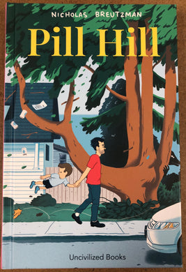 PILL HILL GN HARDCOVER