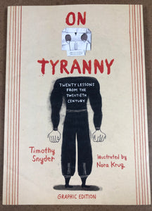 ON TYRANNY 20 LESSONS FROM TWENTIETH CENTURY GN