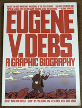 Load image into Gallery viewer, EUGENE V. DEBS A GRAPIC BIOGRAPHY