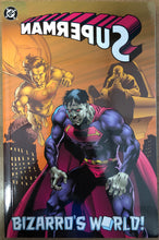 Load image into Gallery viewer, SUPERMAN BIZARRO&#39;S WORLD TP