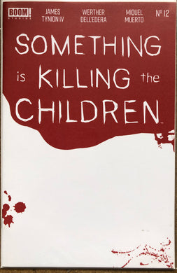 SOMETHING IS KILLING CHILDREN #12 CVR C BLOODY BLANK SKETCH