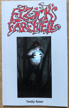 Load image into Gallery viewer, ELZICK&#39;S FAREWELL art book by Timothy Renner (Signed copy)