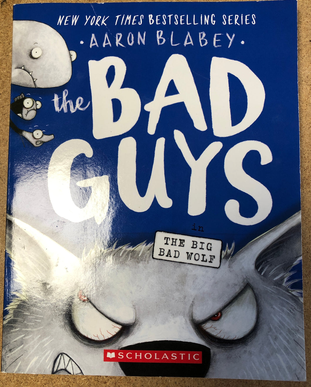 THE BAD GUYS #9: THE BIG BAD WOLF BY AARON BLABEY