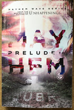 Load image into Gallery viewer, PRELUDE TO MAYHEM BY EDWARD AUBRY - MAYHEM WAVE SERIES BOOK 1 - Signed Copy