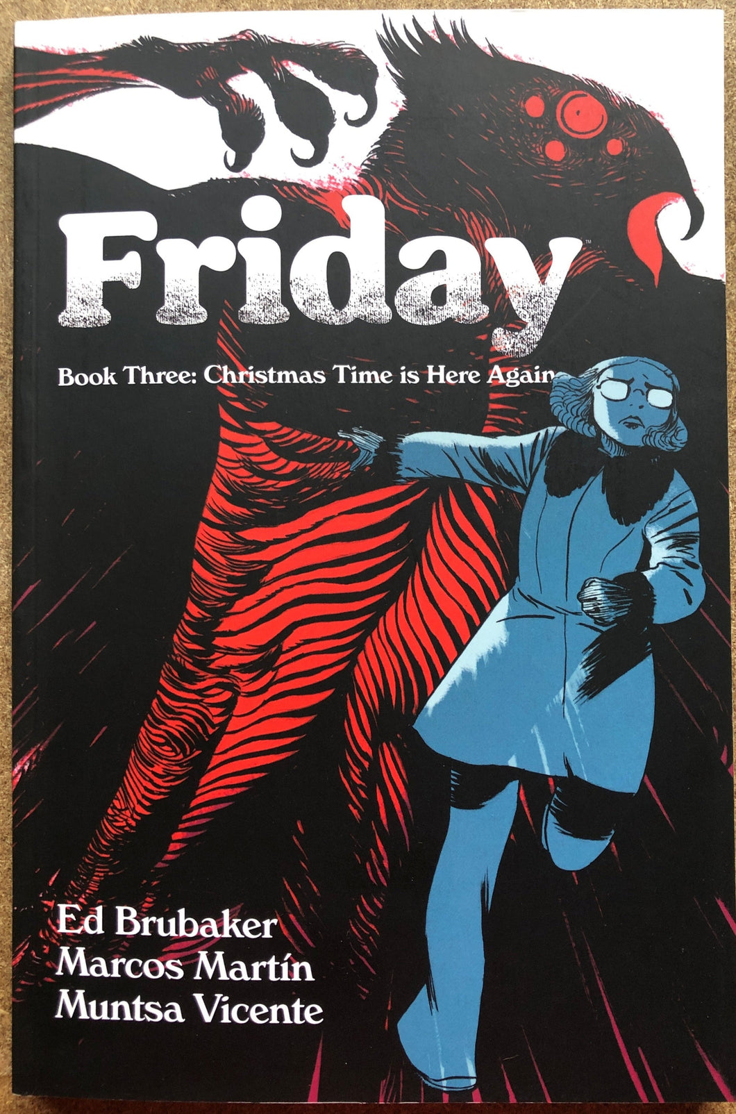 FRIDAY TP BOOK 03
