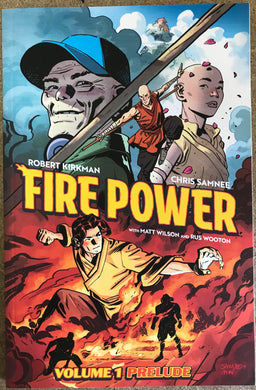 FIRE POWER BY KIRKMAN & SAMNEE TP VOL 01 PRELUDE