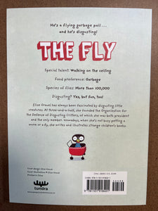 THE FLY: DISGUSTING CRITTERS SERIES - ELISE GRAVEL