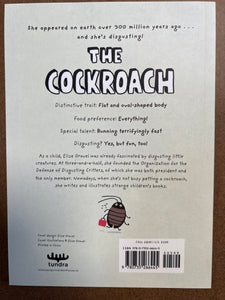 THE COCKROACH: DISGUSTING CRITTERS SERIES - ELISE GRAVEL