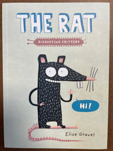 Load image into Gallery viewer, THE RAT: DISGUSTING CRITTERS SERIES - ELISE GRAVEL