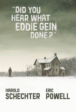 DID YOU HEAR WHAT EDDIE GEIN DONE? HC